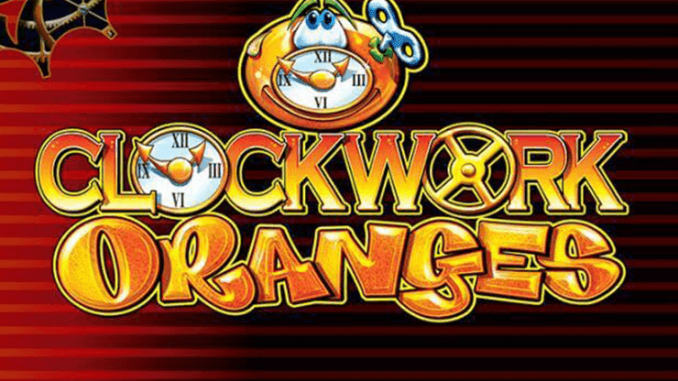 slot gratis clockwork oranges